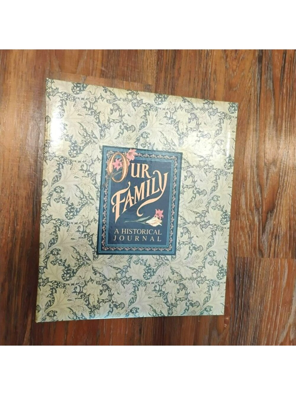 Our Family: A Historical Journal, Nelson Regency 1992 Hardcover Genealogy Album